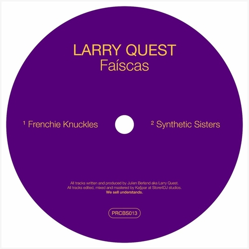 Larry Quest - Faiscas [PRCBS013]